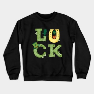 Luck in Irish. Happy St. Patrick's Day! Celebrate with a fancy LUCK Crewneck Sweatshirt